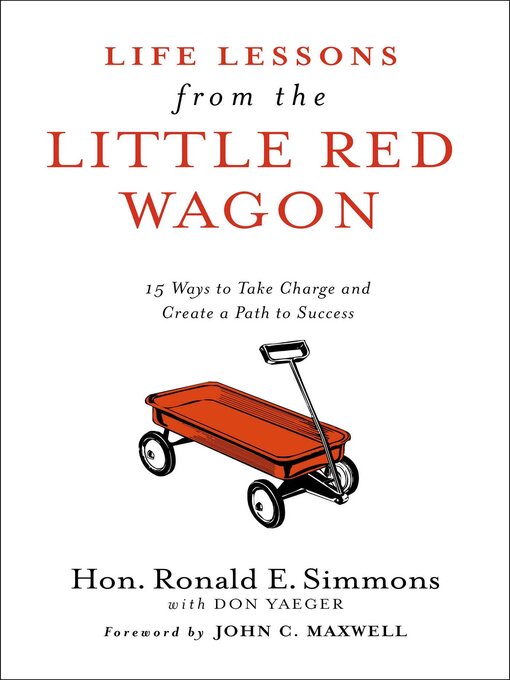Title details for Life Lessons from the Little Red Wagon by Ronald E. Simmons - Available